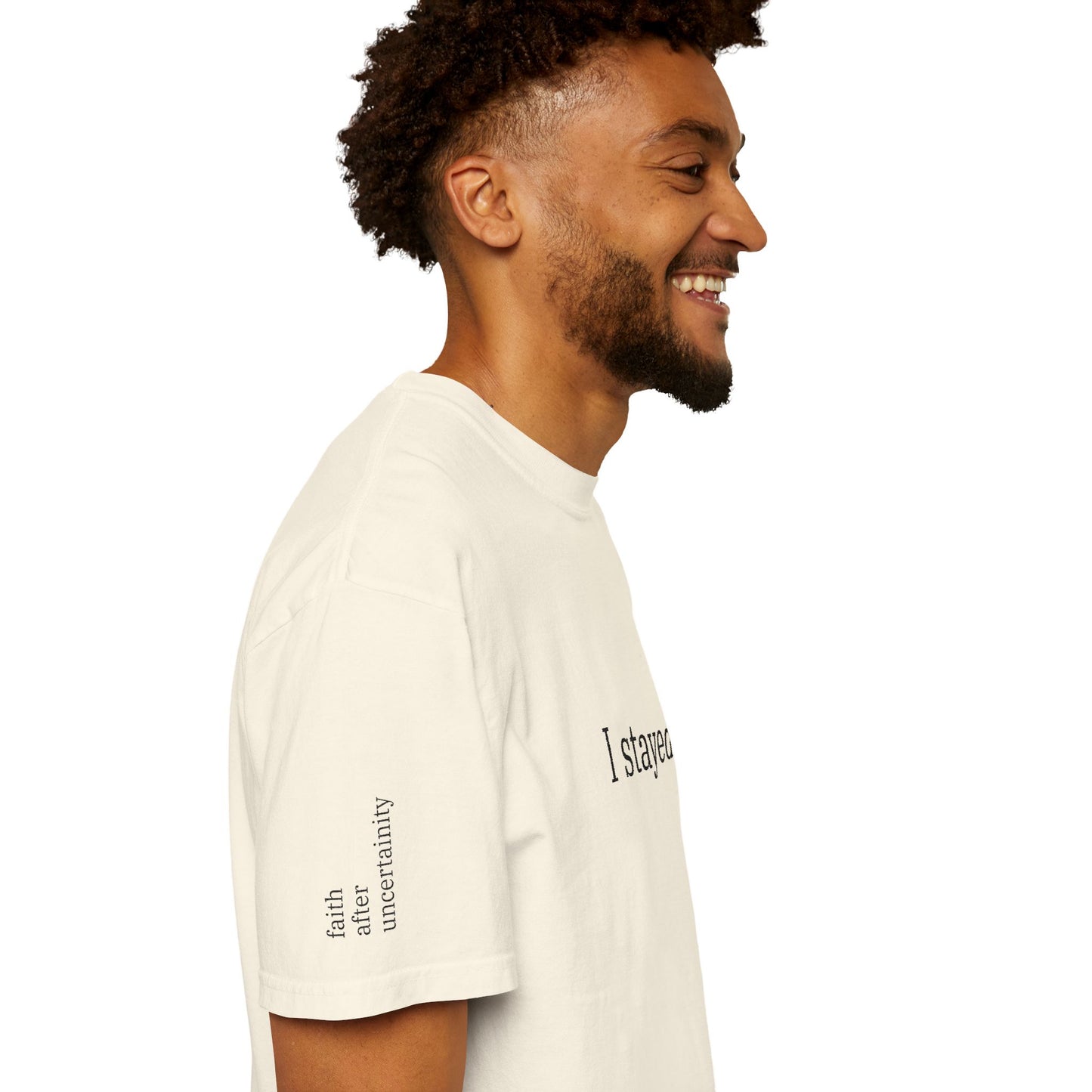 I Stayed. T-Shirt — Minimalist Inspirational Tee